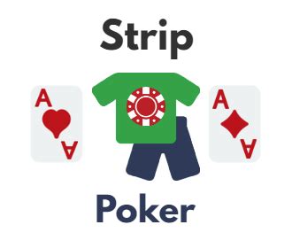How to Play Strip Poker: Rules and Strategies for Fun .